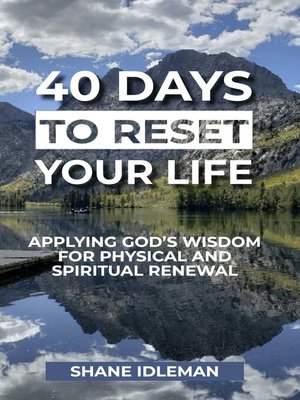 cover image of 40 Days to Reset Your Life